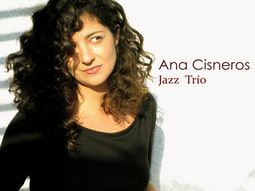 Ana Cisneros Jazz Trio