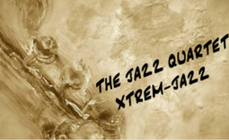 The Jazz Quartet Xtrem-Jazz