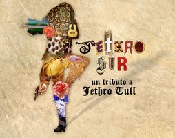 Tributo a Jethro Tull por Jethro Sur_0