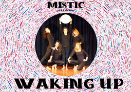 Mistic presenta Waking Up