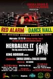 Red Alarm Dancehall 2 - Holliday Starting time