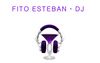 DJ Fito Esteban
