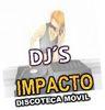 Djs Impacto.