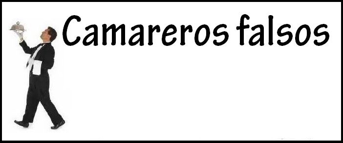 camareros falsos en sevilla 0