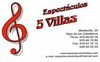 Espectáculos 5 Villas