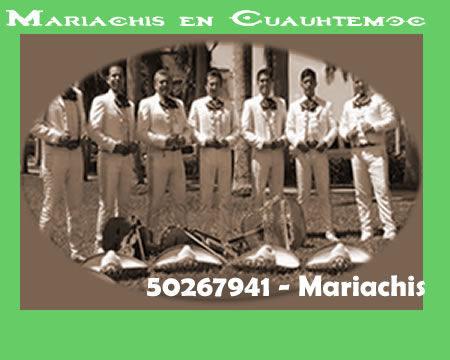 mariachis en cuauhtémoc t:502 0