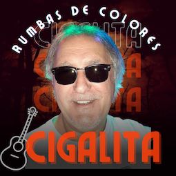 CIGALITA Flamenkiro Rumbas y S