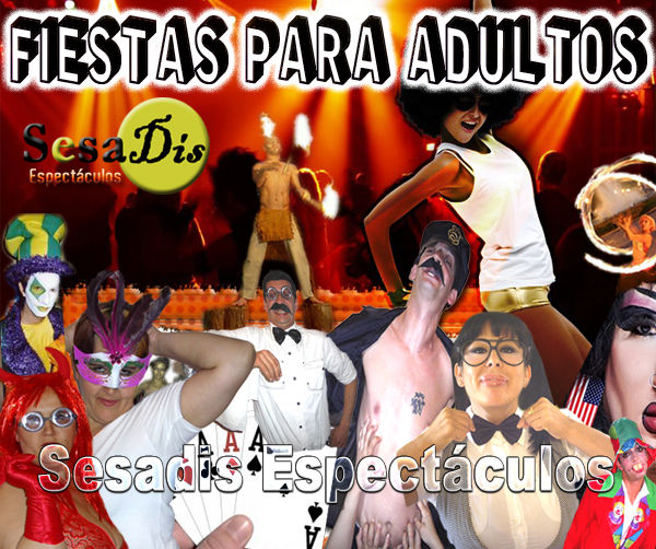 fiestas para adultos, sesadis 2