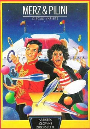 merz und pilini circus varieté 0