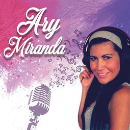 Ary Miranda, Cantante Femenina
