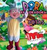 Fotos de SHOW DE DORA Y BOTAS PARA EVENTOS EN PUEBLA 0