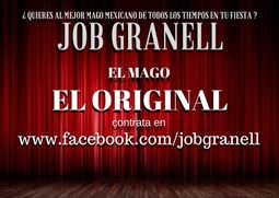 Job Granell !EL MAGO!
