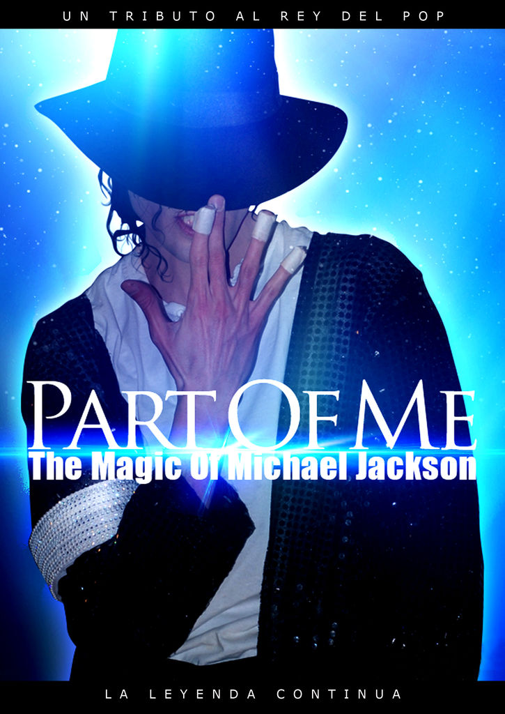 partofme the magic of michael jackson  0