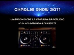 Charlie Show Dj Animador