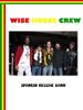 Wise House Crew