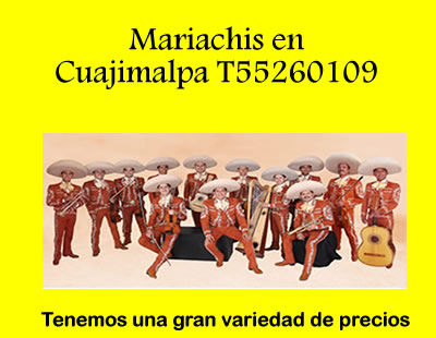 mariachis en cuajimalpa t.5526 0