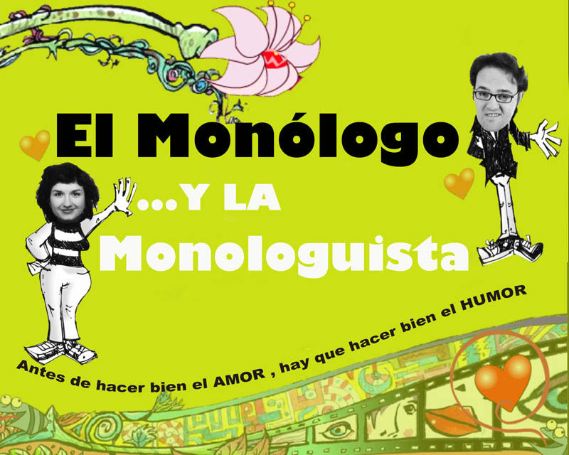 el monólogo y la monologuista 0